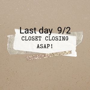 CLOSING SALE 9/2/2022